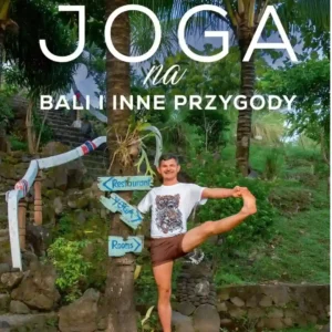 książka - Joga na Bali i inne przygody